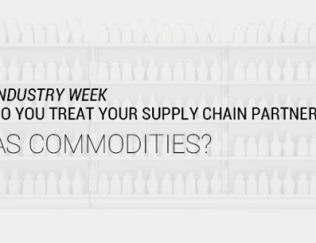 Do You Treat Your Supply Chain Partners as Commodities?