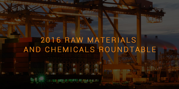 2016 Raw Materials and Chemicals Roundtable
