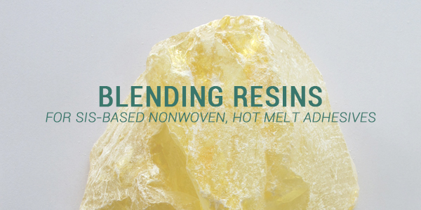 Blending Resins For SIS-Based Nonwoven, Hot Melt Adhesives