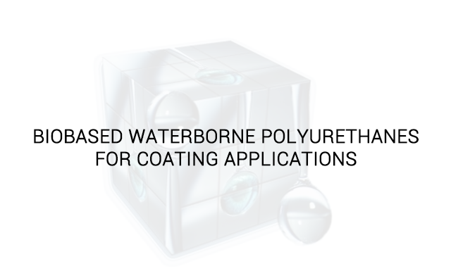 Biobased waterborne polyurethanes for coating applications